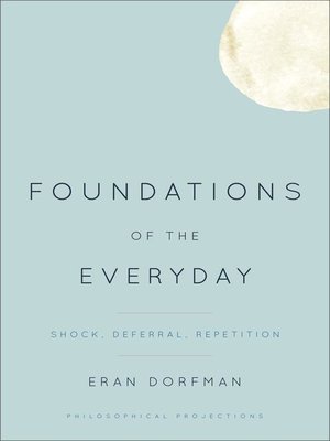 cover image of Foundations of the Everyday